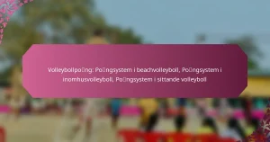 featured-image-volleybollpocaeng-pocaengsystem-i-beachvolleyboll-pocaengsystem-i-inomhusvolleyboll-pocaengsystem-i-sittande-volleyboll