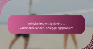 featured-image-volleybollregler-spelavbrott-vaderforhallanden-anlaggningsproblem